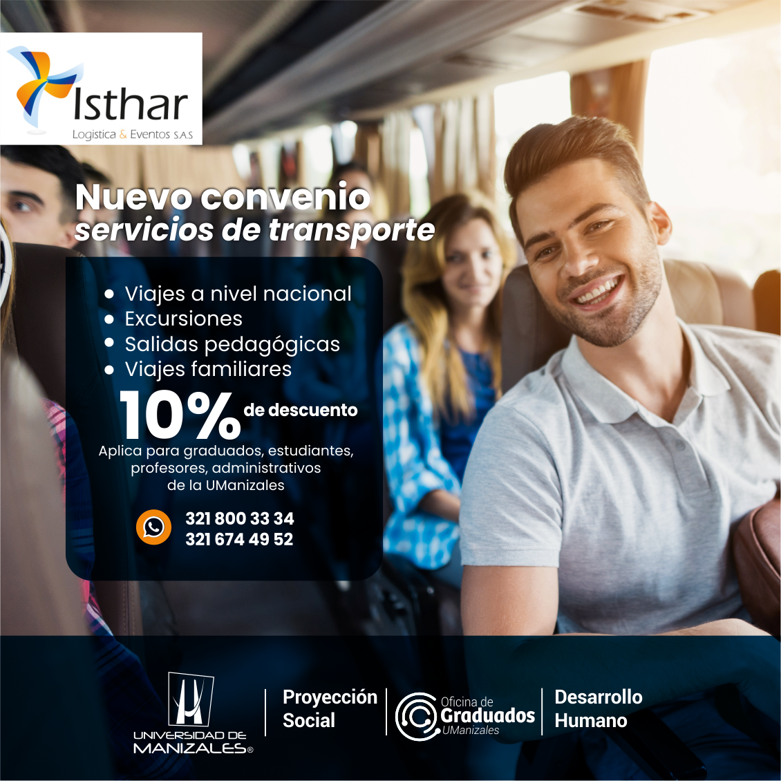 10% de descuento para graduados, estudiantes, profesores y administrativos de la UManizales