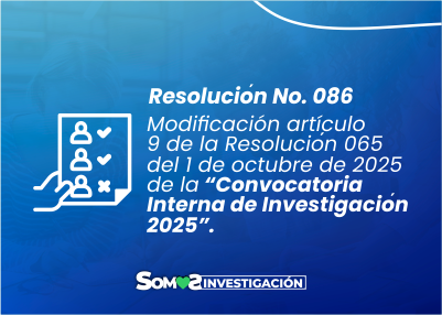 https://umanizales.edu.co/convocatoria-de-investigacion/moficicacion-articulo-9-de-la-resolucion-065-del-1-de-octubre-de-2025