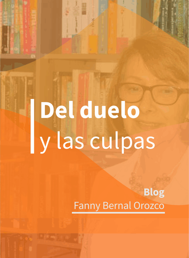 del_duelo_y_las_culpas_blog_fanny